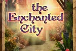 The Enchanted City